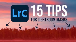 Use LIGHTROOM MASKS like a PRO  15 TIPS & TRICKS!