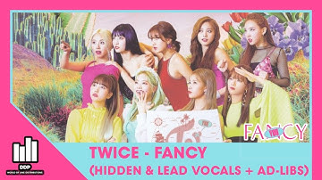 TWICE - FANCY (Hidden/Background & Lead Vocals + Ad-libs)