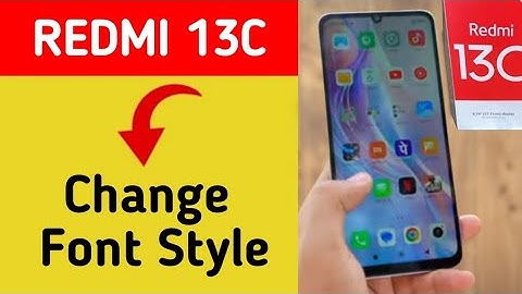 How to change font style, Redmi 13c me font style change kaise karen