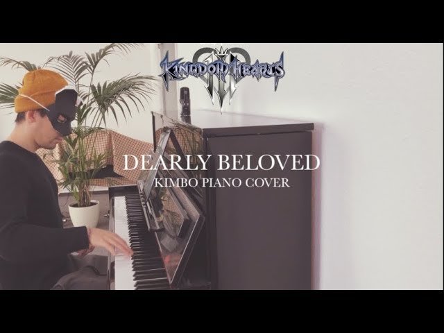 Kingdom Hearts 3 - Dearly Beloved (Piano Cover + Sheets)