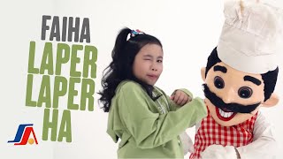 Faiha - Laper Laper Ha (Official Music Video)