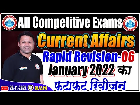 January 2022 Current Affairs Revision | Current Affairs Rapid Revision #06 | Current Affairs 2022