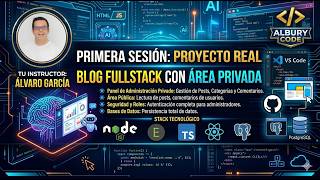 Blog y area privada - Desarrollo fullstack Javascript con IA (Github copilot modo agente en directo)