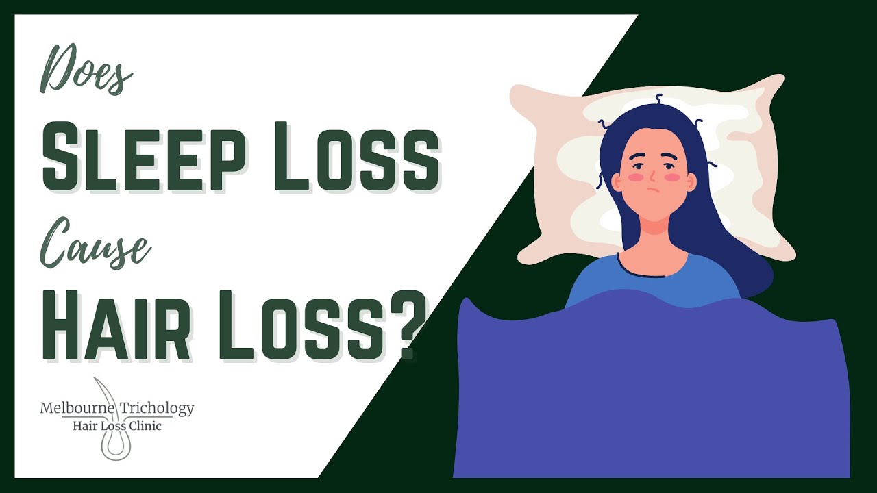 Can Lack of Sleep Cause Hair Loss