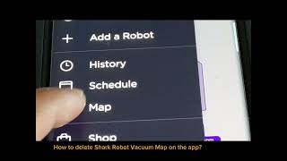 How to delete the map of Shark Robot Vacuum