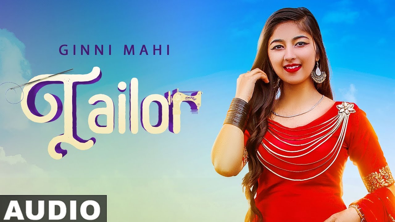 Tailor (Full Audio) | Ginni Mahi | Amar | Bloody Beat | Latest Punjabi Songs 2020