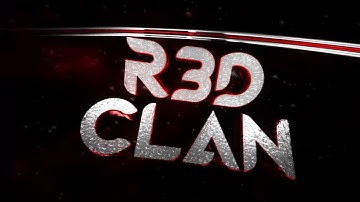 R3D CLAN INTRO
