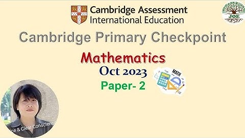 🍎Cambridge Primary Checkpoint Maths (Paper - 2) Oct 2023 #cambridgecurriculum #mathematics