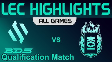 BDS vs KOI ALL GAMES Highlights Qualification Match LEC Spring 2023 Team BDS vs KOI by Onivia