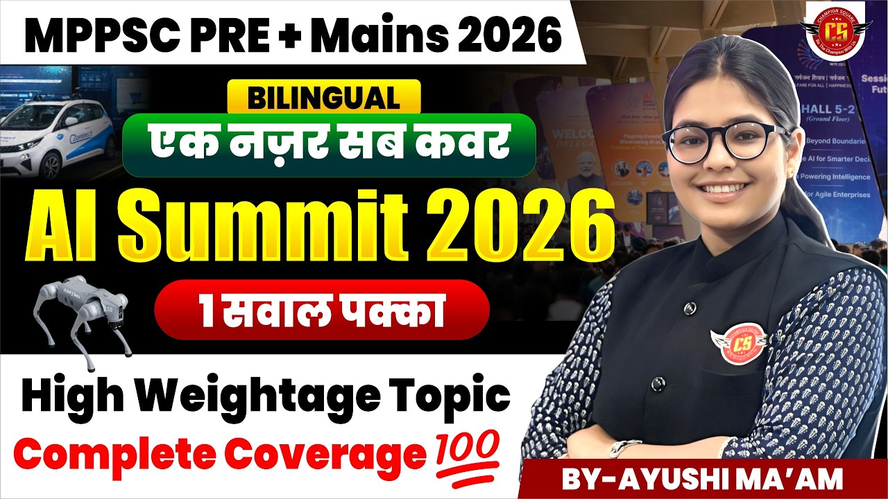 AI Summit 2026 | Current Affairs | MPPSC Pre + Mains 2026 | By-Ayushi Ma'am