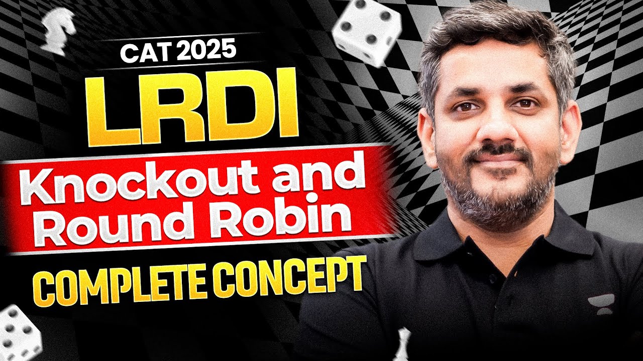 Most CHALLENGING LRDI Topic |  Knockout + Round Robin | 100%iler Strategy for CAT 2025 LRDI