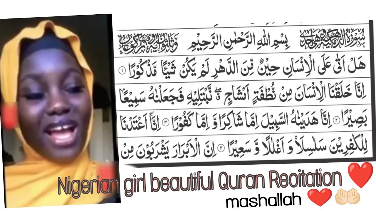 Nigerian girl hasina Quran Recitation Surah Al insaan or dahr 