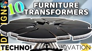 Here are 10 furniture transformers you have to see to believe. Tell us in the comments below which furniture transformer was your 