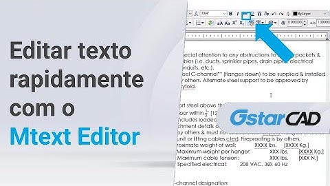 Como editar texto rapidamente com o Mtext Editor no GstarCAD!