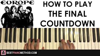 Video thumbnail of "HOW TO PLAY - Europe - The Final Countdown (Piano Tutorial Lesson)"