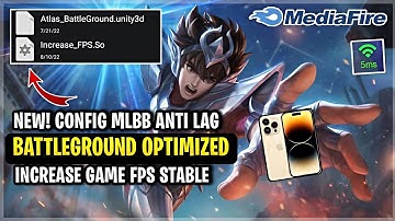 New! Battleground Optimizer In Mobile Legends Improve Smooth - Increase FPS [ Patch Saint Seiya ]