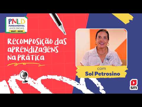 Capa de Recomposição das aprendizagens: o que é e como aplicar? │ SM Educação