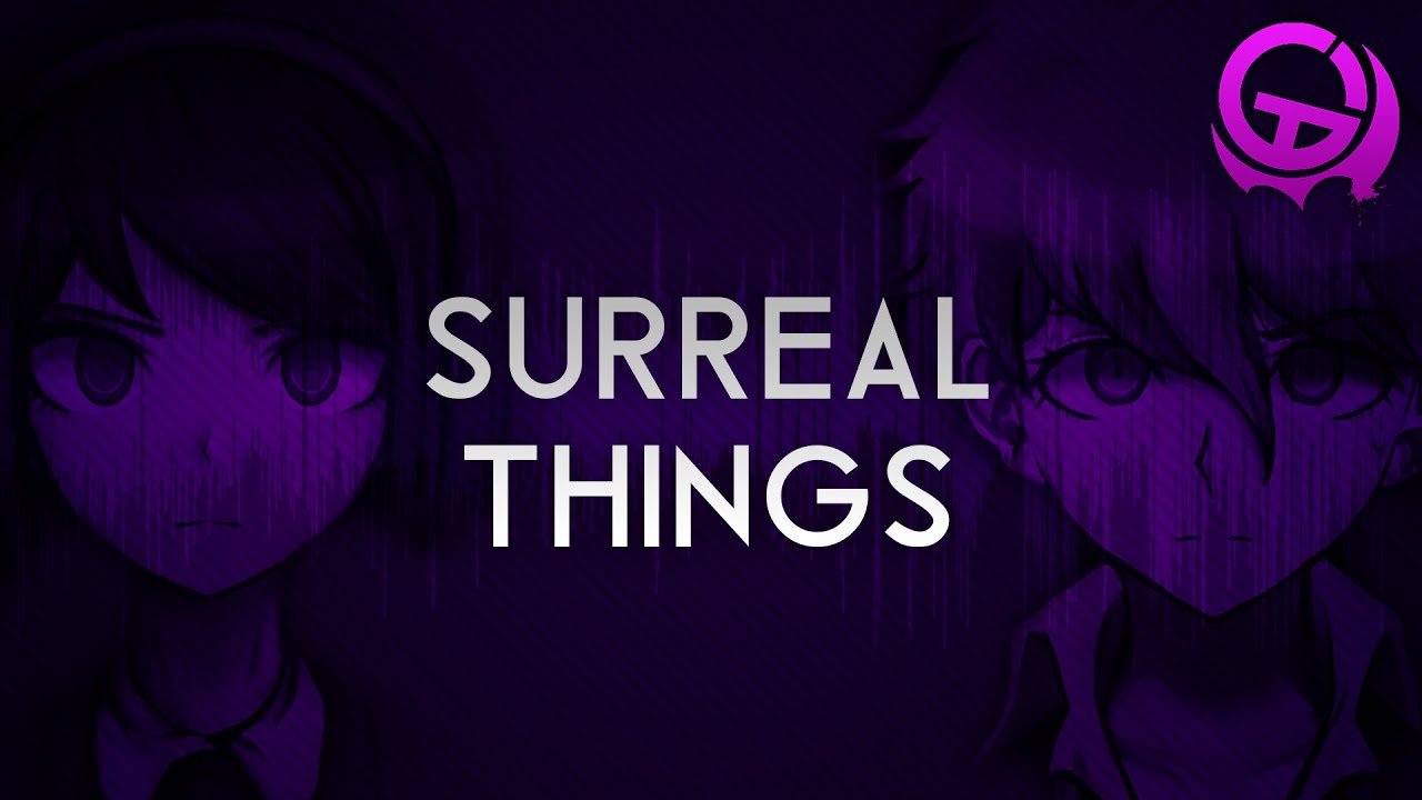 Danganronpa: Distrust - Surreal Things (OST)