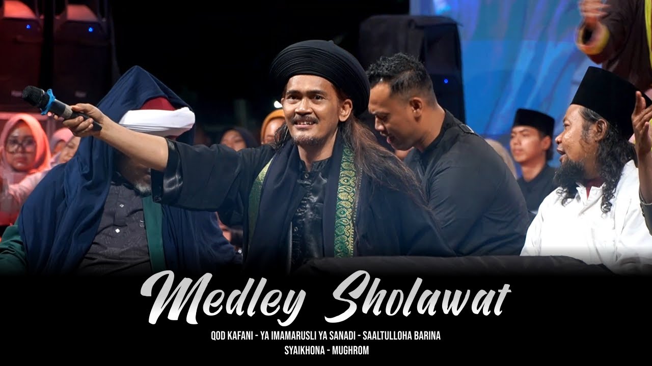LANTUNAN MEDLEY SHOLAWAT KHAS MAFIA SHOLAWAT INDONESIA | 1