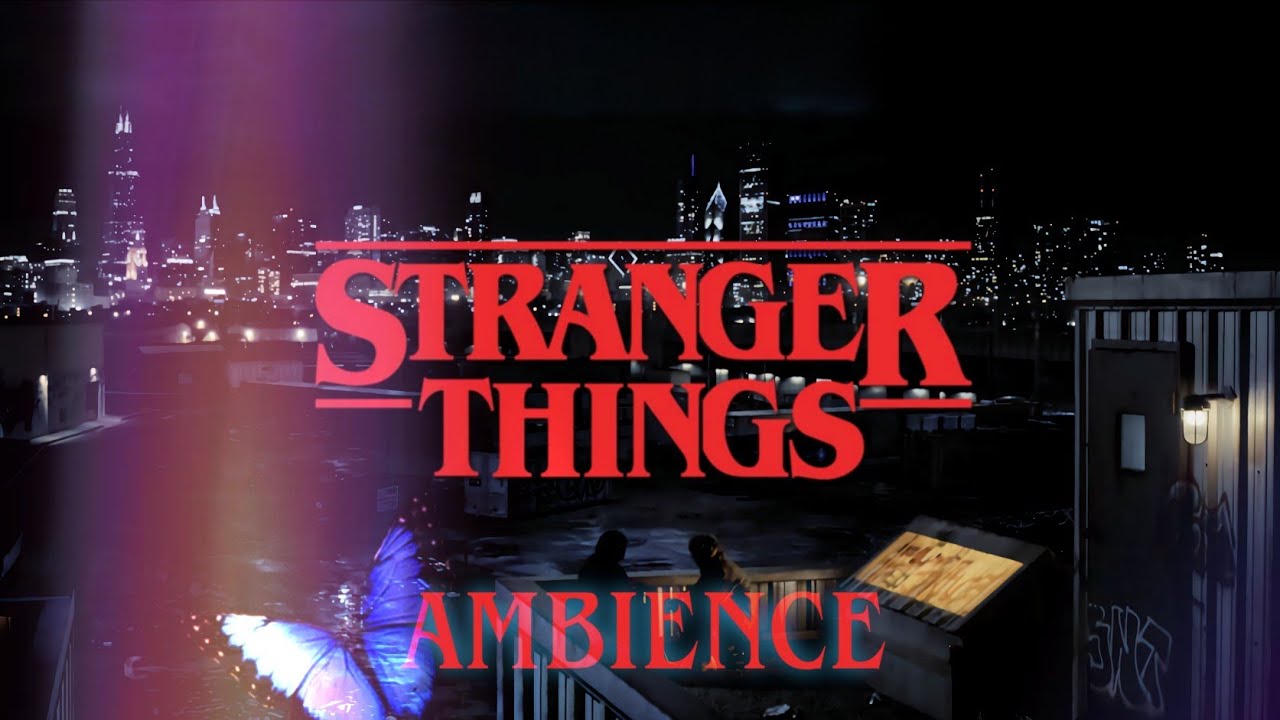 Stranger Things | Outside The Realm | Ambient Soundscape