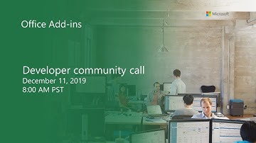 Office Add-ins developer community call-December 2019