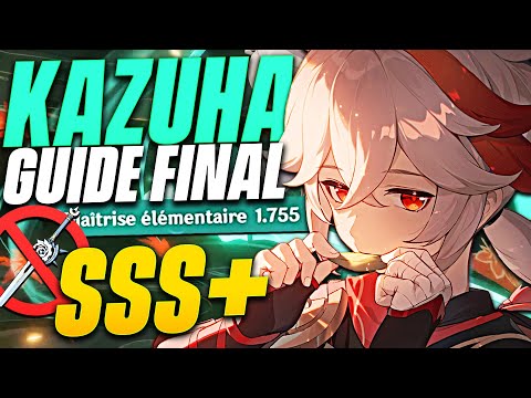 KAZUHA, LE 5★ SUPRÊME ! Guide FINAL, Build, Mécanique CACHÉE et ERREUR des Joueurs - Genshin Impact