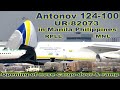 Antonov An-124-100 UR-82073 | Airplane Spotting Manila Airport Philippines MNL/RPLL