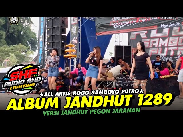 FULL ALBUM SUPER JEDUG SUPER HOREG - ROGO SAMBOYO PUTRO FEAT SHAFIRA AUDIO GLERRRR. class=