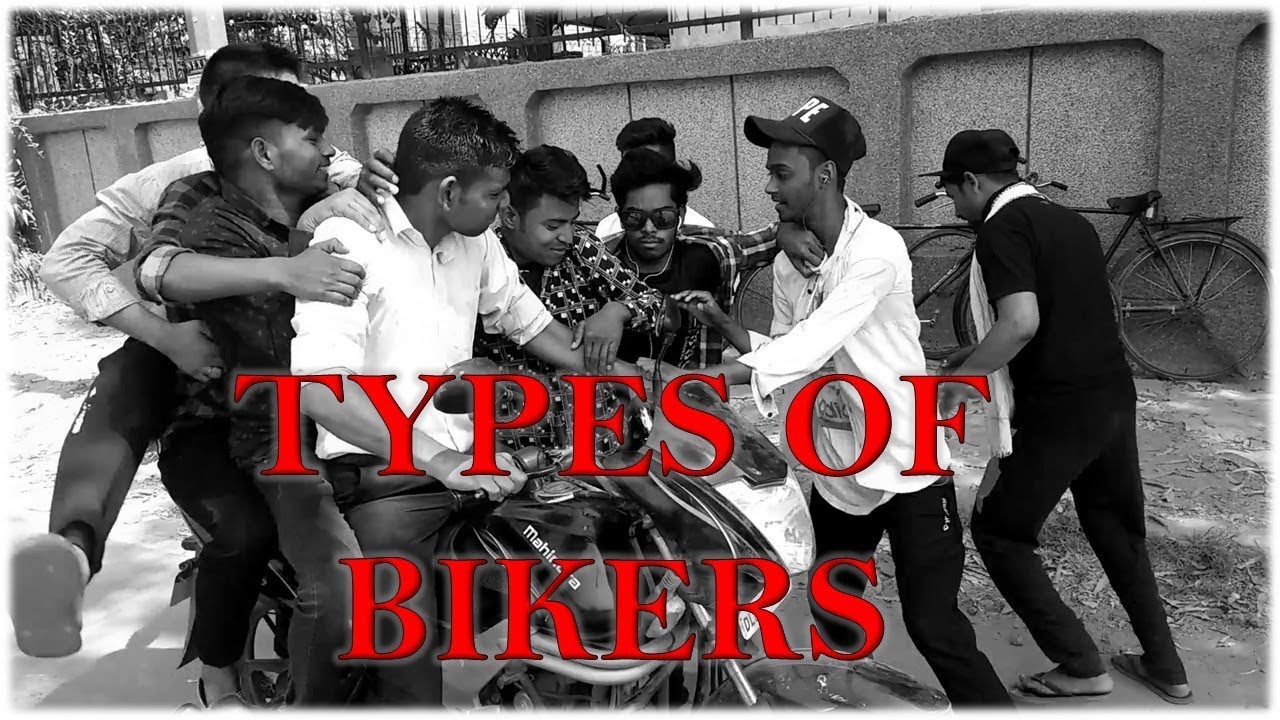 TYPES OF BIKERS || CRAZY BANDE ||