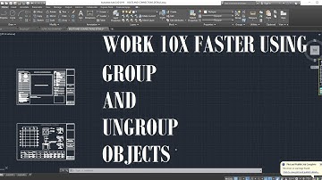 How to Group and Ungroup Objects in Autocad-Work 10 times faster using group command