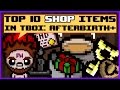 Top 10 Shop Items in The Binding of Isaac: Afterbirth+