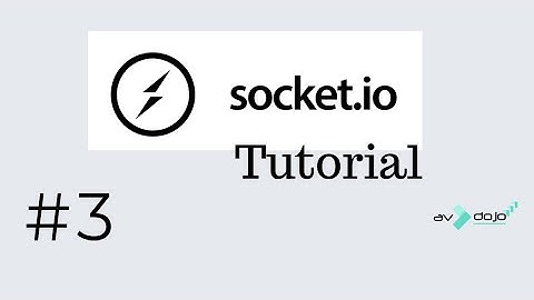 Socket.io Tutorial #3 | Event Handling | How to handle custom events