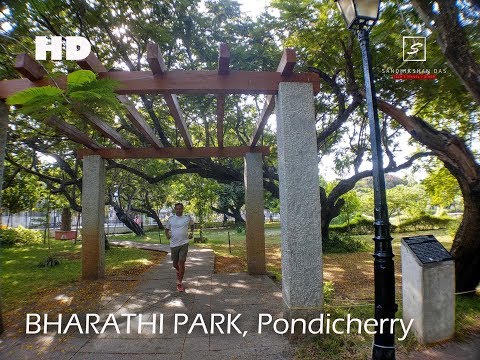 Pondicherry (Puducherry) India | Bharati (Government) Park  | A piece of Green lung [ENG][1080P]