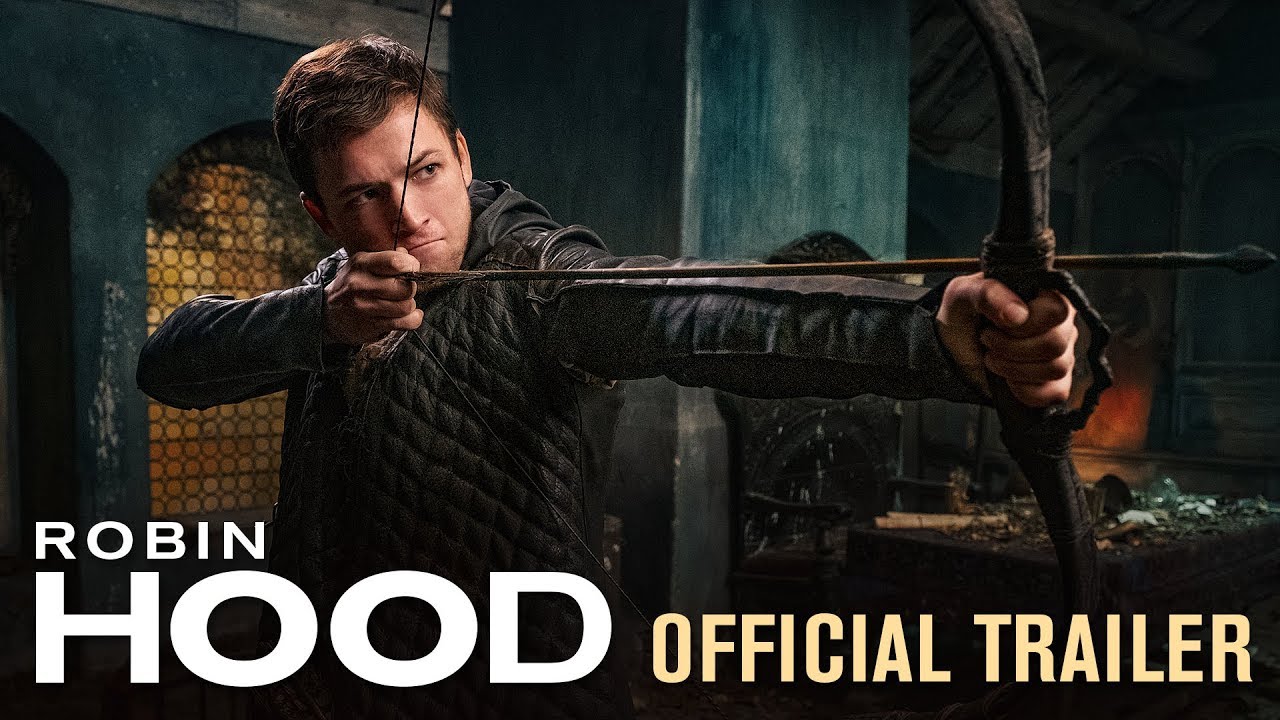 Robin Hood 2018 Movie Official Trailer  Taron Egerton Jamie Foxx Jamie Dornan