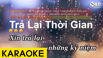 Thumbnail of Trả Lại Thời Gian - Karaoke Beat Chuẩn Hay