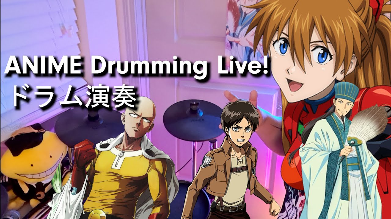 Live Drumming Anime Music To Cure Sadness