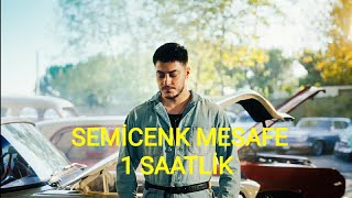 SEMİCENK MESAFE 1 SAATLİK