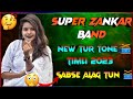 Super zankar band new tur tone timli 2023 superzankarband