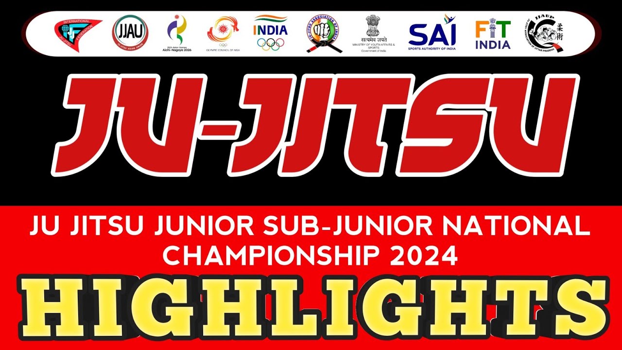 JU JITSU HIGHLIGHTS | JU JITSU JUNIOR SUB-JUNIOR NATIONAL CHAMPIONSHIP ...