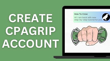 How to Create CPAGrip Account