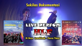 Sekilas Dokumentasi Live Perfom HLF//Desa Lewokluok-Flores Timur//2023