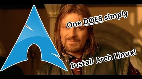 Install Arch Linux in 2020!