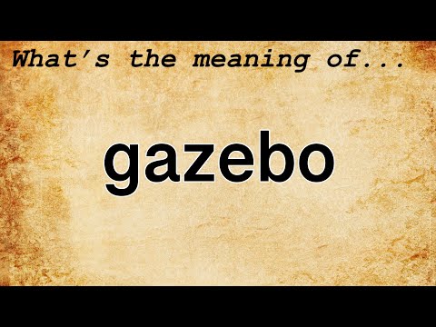 Gazebo Meaning | Definition of