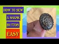 How to sew a shank button  easy sew a shank