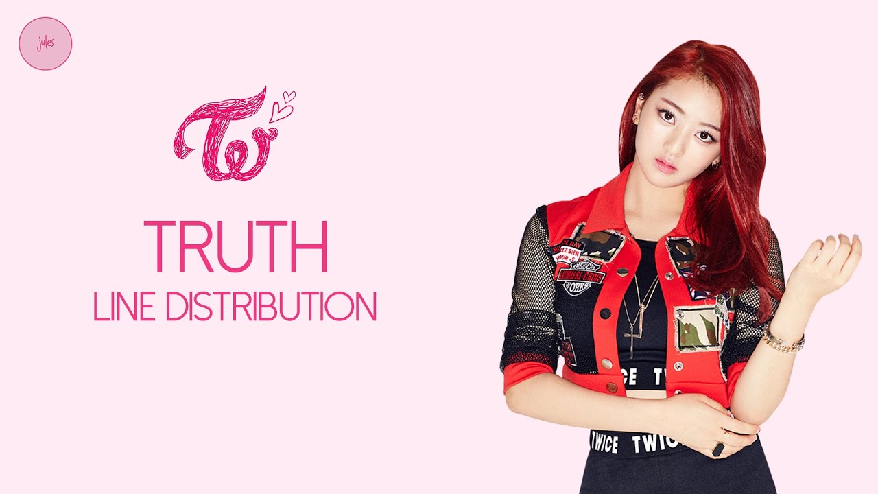 TWICE - Truth | Line Distribution