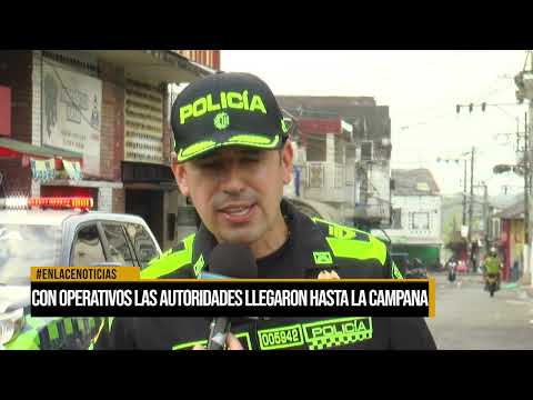 Con operativos las autoridades llegaron hasta el sector de La Campana