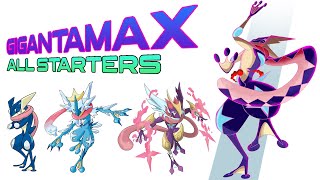 All 24 Starters Pokémon GIGANTAMAX & Mega X/Y/Z Evolve (Gen 1 to Gen 8)