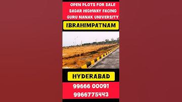 Open Plots for Sale @ Ibrahimpatnam, Sagar Highway Facing Venture, Hyderabad