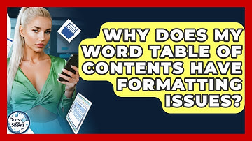 Why Does My Word Table Of Contents Have Formatting Issues? - Docs and Sheets Pro
