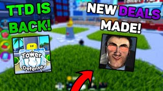 TTD IS BACK, THIS IS WHY!😱| Toilet Tower Defense